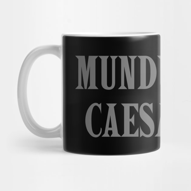 mundus-sine-caesaribus by Creatifly Graphic Tees